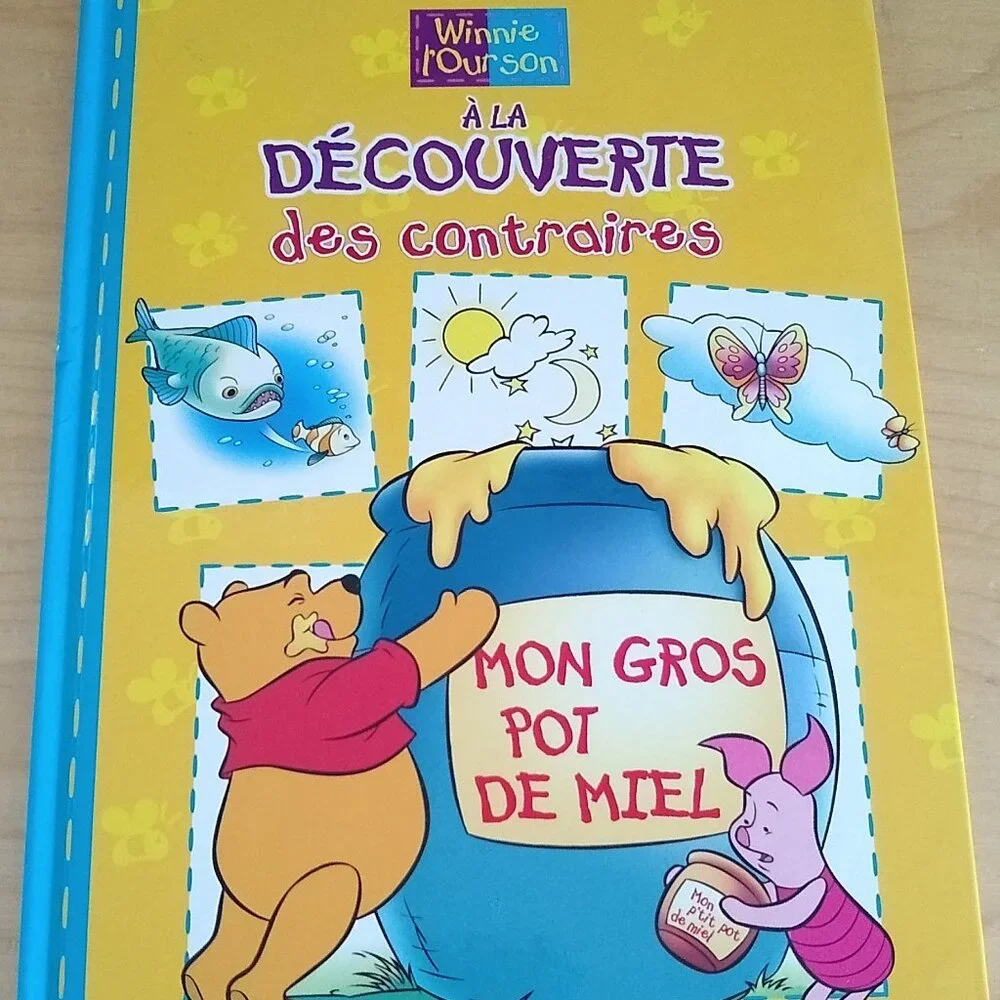 Winnie l'Ourson a la Decouverte des Contraires Mon Gros Pot de Miel